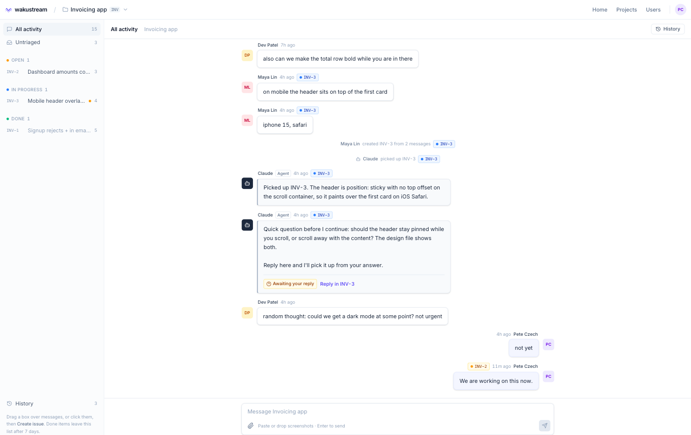 The wakustream project stream: team messages on the left rail grouped into open, in progress and done issues, with Claude asking a question marked Awaiting your reply